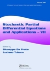 Stochastic Partial Differential Equations and Applications - VII - Book