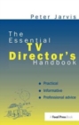 The Essential TV Director's Handbook - Book