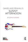 Davies and Penhall's Sunny Afternoon - Book