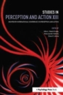 Studies in Perception and Action XIII : Eighteenth International Conference on Perception and Action - Book