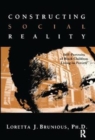 Constructing Social Reality : Self Portraits of Poor Black Adolescents - Book