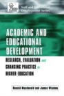 Academic and Educational Development : Research, Evaluation and Changing Practice in Higher Education - Book