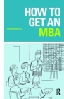 How to Get an MBA - Book