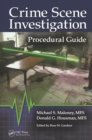 Crime Scene Investigation Procedural Guide - Book