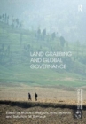 Land Grabbing and Global Governance - Book