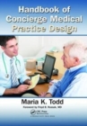 Handbook of Concierge Medical Practice Design - Book