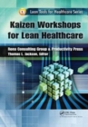 Kaizen Workshops for Lean Healthcare - Book