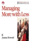 Managing More with Less - Book