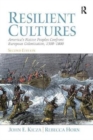 Resilient Cultures : America's Native Peoples Confront European Colonialization 1500-1800 - Book
