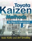 Toyota Kaizen Methods : Six Steps to Improvement - Book