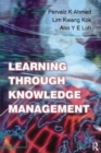 Learning Through Knowledge Management - Book