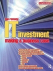 IT Investment: Making a Business Case - Book