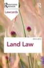 Land Law Lawcards 2012-2013 - Book