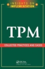 TPM: Collected Practices and Cases - Book