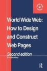 World Wide Web : How to design and Construct Web Pages - Book