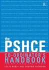 The Secondary PSHE Co-ordinator's Handbook - Book