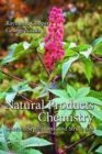 Natural Products Chemistry : Sources, Separations and Structures - Book