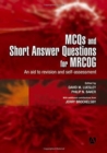 MCQs & Short Answer Questions for MRCOG : An aid to revision and self-assessment - Book