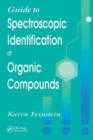 Guide to Spectroscopic Identification of Organic Compounds - Book