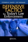 Defensive Tactics for Today’s Law Enforcement - Book
