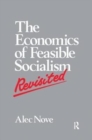 The Economics of Feasible Socialism Revisited - Book