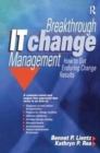 Breakthrough IT Change Management - Book