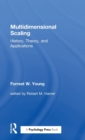Multidimensional Scaling : History, Theory, and Applications - Book