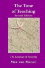 The Tone of Teaching : The Language of Pedagogy - Book