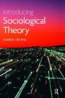 Introducing Sociological Theory - Book