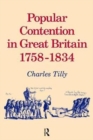 Popular Contention in Great Britain, 1758-1834 - Book