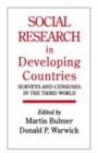Social Research In Developing Countries : Surveys And Censuses In The Third World - Book