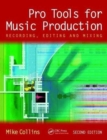 Pro Tools for Music Production : Recording, Editing and Mixing - Book