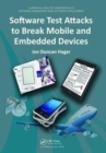 Software Test Attacks to Break Mobile and Embedded Devices - Book