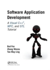 Software Application Development : A Visual C++, MFC, and STL Tutorial - Book
