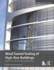 Wind Tunnel Testing of High-Rise Buildings - Book