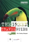 The Green Travel Guide - Book