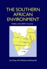 The Southern African Environment : Profiles of the SADC Countries - Book