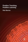 Positive Teaching, Positive Learning - Book