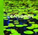 Lensbaby : Bending your perspective - Book