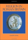 Religion in Roman Britain - Book