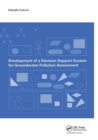 Development of a Decision Support System for Groundwater Pollution Assessment - Book