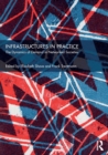 Infrastructures in Practice : The Dynamics of Demand in Networked Societies - Book
