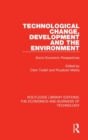 Technological Change, Development and the Environment : Socio-Economic Perspectives - Book
