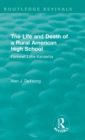 The Life and Death of a Rural American High School (1995) : Farewell Little Kanawha - Book
