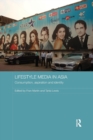 Lifestyle Media in Asia : Consumption, Aspiration and Identity - Book