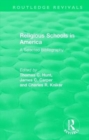 Religious Schools in America (1986) : A Selected Bibliography - Book