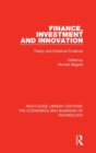 Finance, Investment and Innovation : Theory and Empirical Evidence - Book