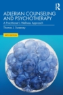 Adlerian Counseling and Psychotherapy : A Practitioner's Wellness Approach - Book