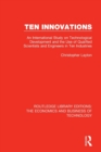 Ten Innovations : An international study on technological development and the use of qualified scientists and engineers in ten industries - Book