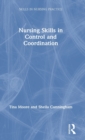 Nursing Skills in Control and Coordination - Book